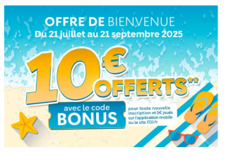 10 € d’e-crédits offerts pour toute inscription et 5€ joué sur l'application mobile