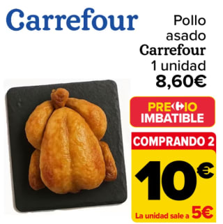 2 pollos asados Carrefour por solo 10€