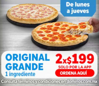 2 Pizzas Originales Grandes 1 Ingrediente por $199 | Domino's Pizza