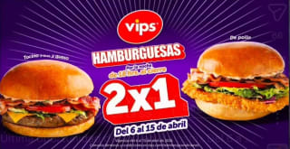 Oferta de 2x1 en Hamburguesas Vips | 6/4 al 15/4
