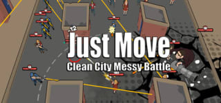 Just Move:Clean City Messy Battle gratis via Steam