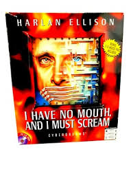 I Have No Mouth, and I Must Scream Free on PC