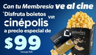 Boletos Cinépolis VIP por $99 con Benefits en Sam's Club
