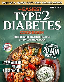 Emma Lane – The Easiest Type 2 Diabetes Cookbook Kindle Edition