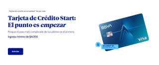 Tarjeta de Crédito BBVA Start | Sin Anualidad o Mínimo de Compra
