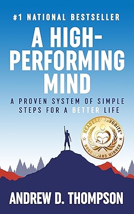 A High-Performing Mind Kindle Edition by Andrew D Thompson £7.95
