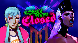 Sorry We're Closed Game for FREE