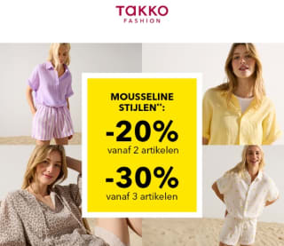 Tot 30% stapelkorting op Mousseline stijlen bij Takko Fashion