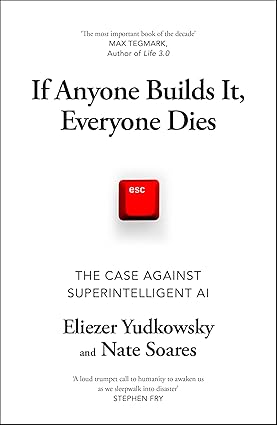 If Anyone Builds It, Everyone Dies Kindle Edition – £0.99