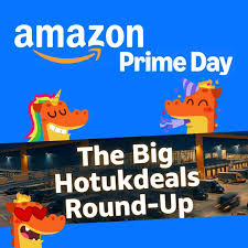 Amazon Prime Day Round-Up – Best Deals in One Place