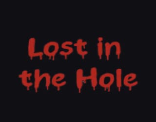 Lost in the Hole Gratis [Aventura de terror indie]