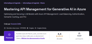 Cours en ligne Mastering API Management for Generative AI in Azure à 17,15€