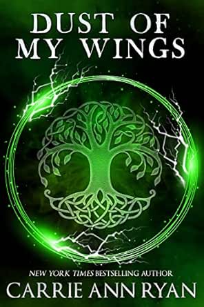 Carrie Ann Ryan - Dust of My Wings (Dante's Circle Book 1) Kindle Edition