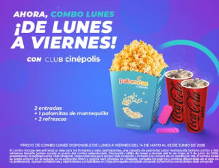 Oferta Combo Lunes Cinépolis | Lunes a Viernes