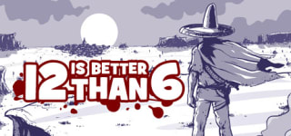 Videojuego 12 is Better Than 6 Steam PC