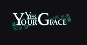 Videojuego Yes, Your Grace desde Epic Games por 2.51€