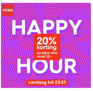 HEMA Happy Hour vanaf 17:00