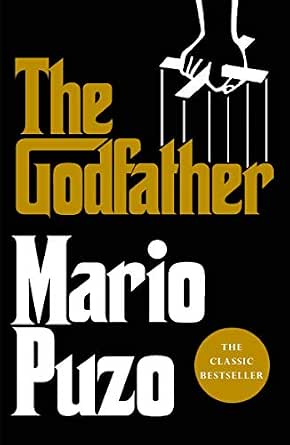 The Godfather (The Classic Bestseller That Inspired The Legendary Film)
