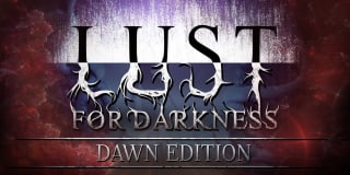 Lust for Darkness: Dawn Edition por 9.99€