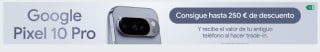 Hasta 250€ descuento en tu compra de los nuevos Google Pixel 10 en Amazon