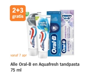 2+ 3 gratis op Alle Oral-B en Aquafresh tandpasta 75 ml bij de AH
