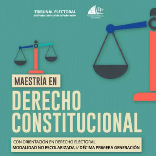 Gratis maestría y diplomados del Tribunal Electoral (registro 17-20 ago)