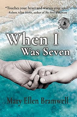 When I Was Seven by Mary Ellen Bramwell - Kindle Edition