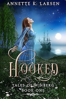 Annette K. Larsen - Hooked: Peter Pan Reimagined (Tales of Winberg Book 1) Kindle Edi