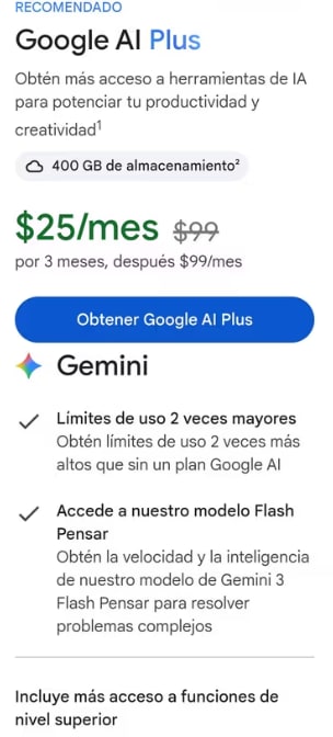 Gemini Google IA Plus por $25 al mes