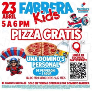 Pizza Gratis para Niños | Domino's Farrera