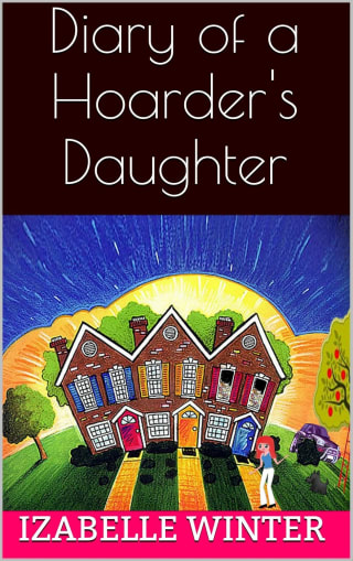 Diary of a Hoarder's Daughter (Kindle Edition)