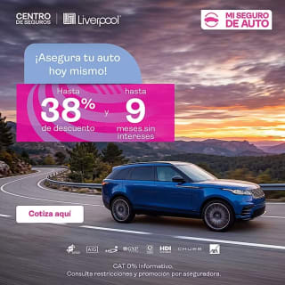 38% de Descuento en Seguros de Auto en Liverpool