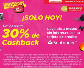 30% de Reintegro con Santander | Soriana (29 Mayo)