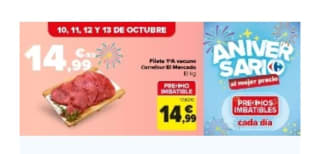 Filete 1°A Vacuno 14.99€ en Carrefour.