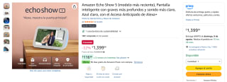 Echo Show 5 (modelo más reciente) por $1,399 en Amazon
