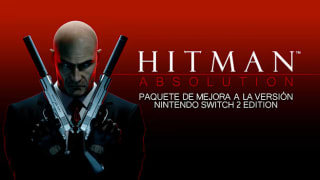 Paquete de Mejora Hitman: Absolution (Nintendo Switch 2 Edition) Gratis