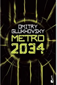 Libro Metro 2034 por Dmitry Glukhovsky, Booket Tapa Blanda $12.530 BuscaLibre, Chile