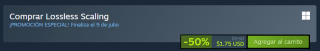 Lossless Scaling por $45 | Oferta Steam
