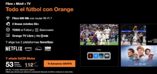 Orange Fibra 600Mb + 2 líneas + todo Fútbol y Baloncesto para Clientes DIGI 53€/mes