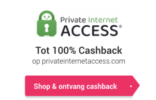100% cashback op Private Internet Access VPN bij CashbackXL