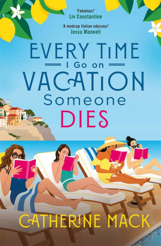 Catherine Mack Kindle Vacation Mystery Novel – Every Time I Go on Vacation, Someone D
