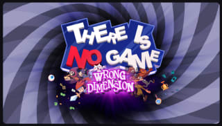 Jeu PC gratuit There Is No Game: Wrong Dimension