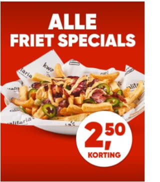€2,50 korting op alle frietspecials bij Kwalitaria