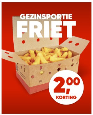 €2 korting op alle gezinsporties friet bij kwalitaria