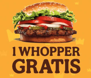 Regístrate en la App de burguer King y una Whopper gratis