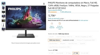 Monitor Philips FHD 27" 144Hz por $2,736 en Amazon