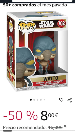 Funko Pop Star Wars Watto por 8€.