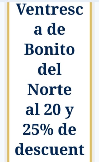 -20% y -25% Ventresca de bonito del norte.