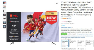 TCL 65T7B Televisor QLED Pro de 65", 4K Ultra HD, HDR Pro por 449€