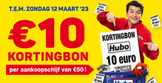 €10 korting bij aankoop vanaf €50 bij Hubo
